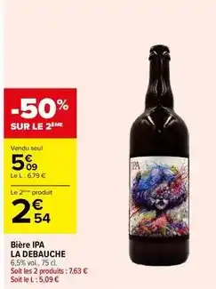 Carrefour Market La débauche - bière ipa offre