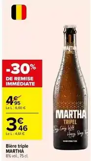 Carrefour Market Martha - bière triple offre