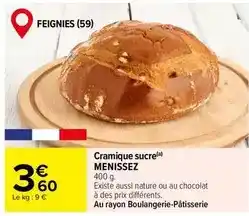 Carrefour Market Menissez - cramique sucre offre