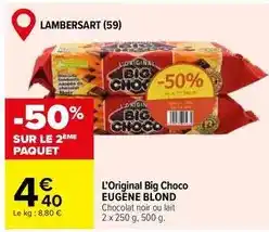 Carrefour Market Eugène blond - l'original big choco offre