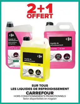 Carrefour Sur tous les liquides de refroidissement carrefour offre