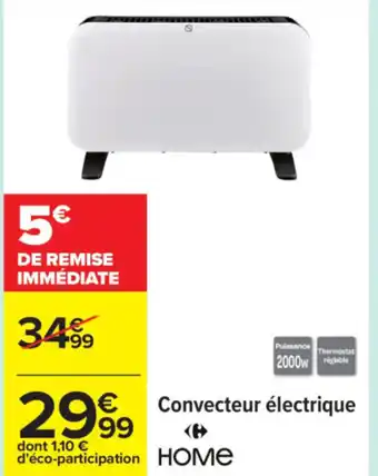 Carrefour Convecteur électrique offre