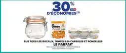 Carrefour Sur tous les bocaux, toutes les capsules et rondelles le parfait offre