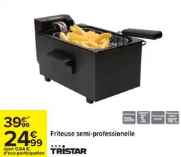 Carrefour TRISTAR Friteuse semi-professionelle offre