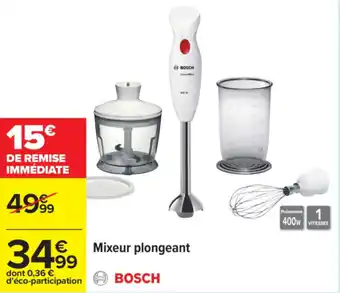 Carrefour BOSCH Mixeur plongeant offre
