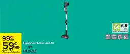 Carrefour Aspirateur balai sans fil offre