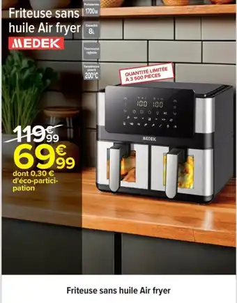 Carrefour MEDEK Friteuse sans huile Air fryer offre