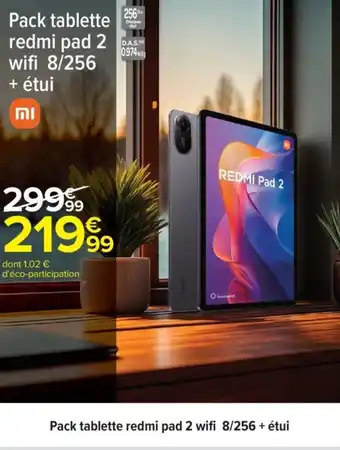 Carrefour REDMI Pack tablette redmi pad 2 wifi 8/256 + étui offre