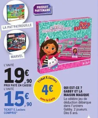 E.Leclerc Qui est ce ? gabby et la maison magique offre