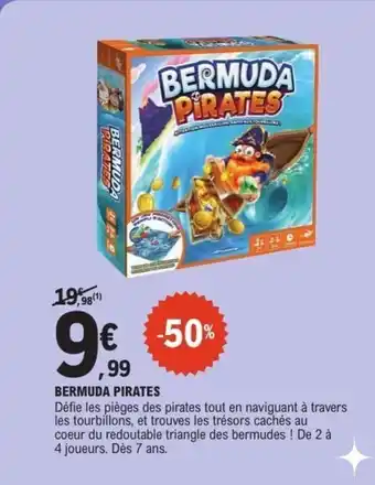 E.Leclerc Bermuda pirates offre