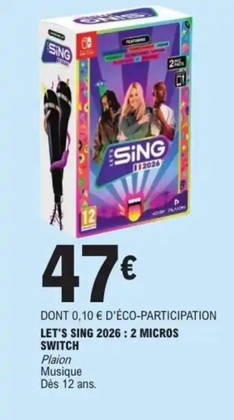 E.Leclerc Let's sing 2026 : 2 micros switch offre