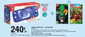 E.Leclerc Console switch lite + 1 jeu au choix offre