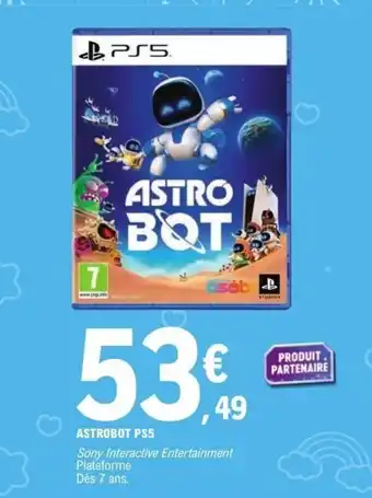 E.Leclerc Astrobot ps5 offre