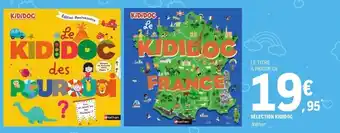 E.Leclerc Sélection kididoc offre