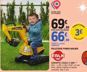 E.Leclerc Pelleteuse power builder offre