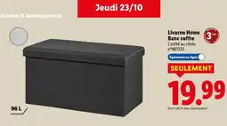 Lidl Livarno home banc coffre offre