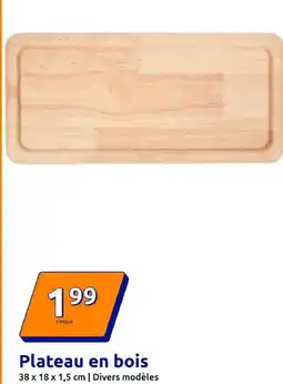 Action Plateau en bois offre