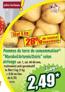 Norma Pommes de terre de consommation Marabel/Artemis/Osiris selon offre