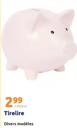 Action Tirelire offre