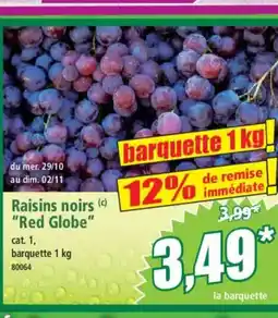 Norma Raisins noirs Red Globe offre