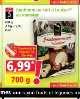 Norma Jambonneau cuit à braiser au munster offre