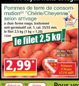 Norma Pommes de terre de consom- mation Chérie/Cheyenne selon arrivage offre