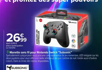Carrefour Manette sans fil pour nintendo switch subsonic offre
