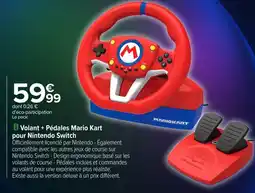 Carrefour Volant + pédales mario kart pour nintendo switch offre