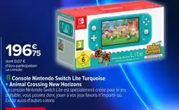 Carrefour Console Nintendo Switch Lite Turquoise + Animal Crossing New Horizons offre
