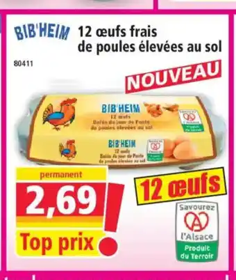 Norma BIB'HEIM 12 œufs frais de poules élevées au sol offre