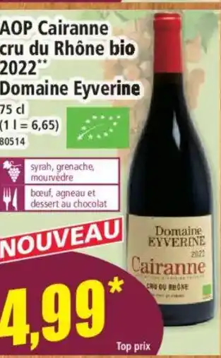 Norma AOP Cairanne cru du Rhône bio 2022 Domaine Eyverine offre