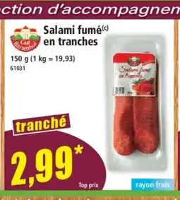 Norma Salami fumé en tranches offre