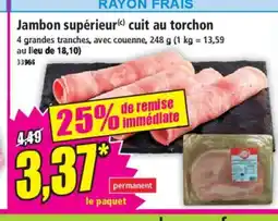 Norma Jambon supérieur cuit au torchon offre