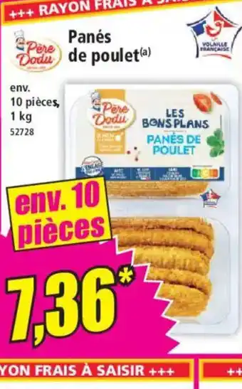 Norma PERE DODU Panés de poulet offre