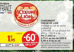 Intermarché Express COEUR DE LION Camembert offre