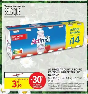 Intermarché Express ACTIMEL Yaourt à boire édition limitée fraise danone offre