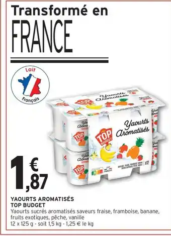 Intermarché Express TOP BUDGET Yaourts aromatisés offre