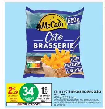 Intermarché Express MC CAIN Frites côté brasserie surgelées offre