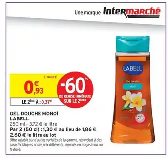 Intermarché Express LABELL Gel douche monoï offre