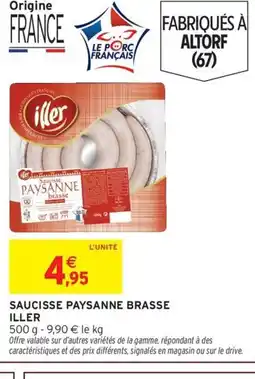 Intermarché ILLER Saucisse paysanne brasse offre