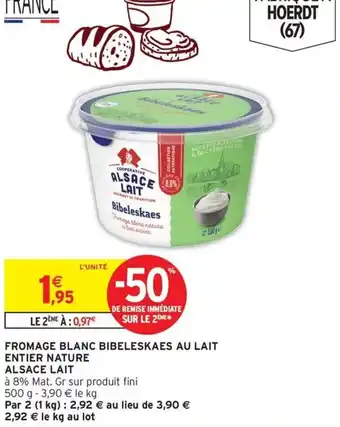 Intermarché ALSACE LAIT Fromage blanc bibeleskaes au lait entier nature offre