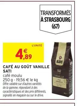 Intermarché SATI Café au goût vanille offre