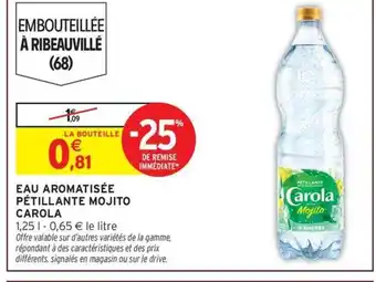 Intermarché CAROLA Eau aromatisée pétillante mojito offre