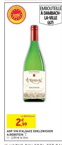 Intermarché A.REBSTEIN Aop vin d'alsace edelzwicker offre