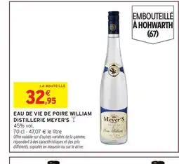 Intermarché MEYER'S Eau de vie de poire william distillerie offre