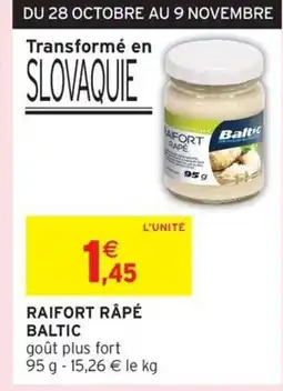 Intermarché BALTIC Raifort râpé offre