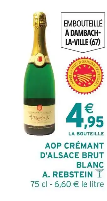 Intermarché A. REBSTEIN Aop crémant d'alsace brut blanc offre