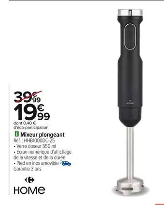 Carrefour HOME Mixeur plongeant offre