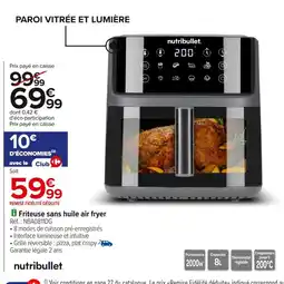 Carrefour NUTRIBULLET Friteuse sans huile air fryer offre