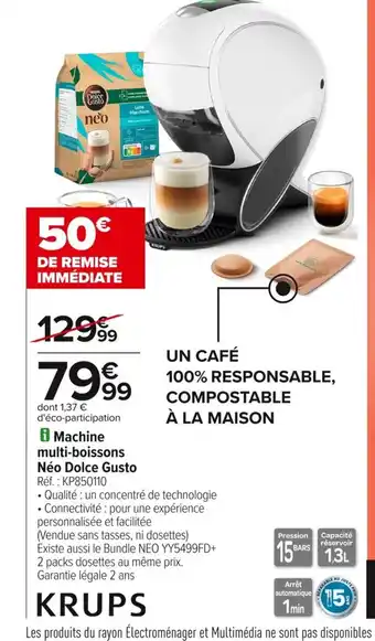 Carrefour KRUPS Machine multi-boissons Néo Dolce Gusto offre